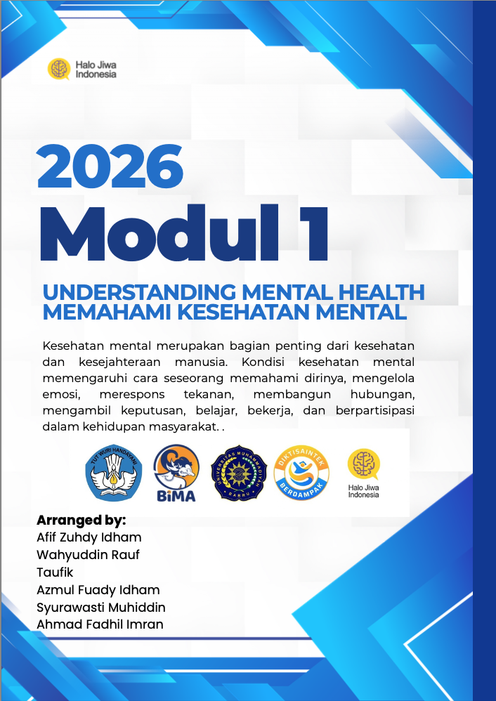 MODUL 1 UNDERSTANDING MENTAL HEALTH - MEMAHAMI KESEHATAN MENTAL