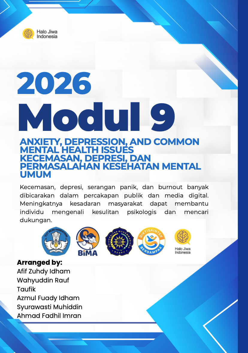 MODUL 9 ANXIETY, DEPRESSION, AND COMMON MENTAL HEALTH ISSUES - KECEMASAN, DEPRESI, DAN PERMASALAHAN KESEHATAN MENTAL UMUM