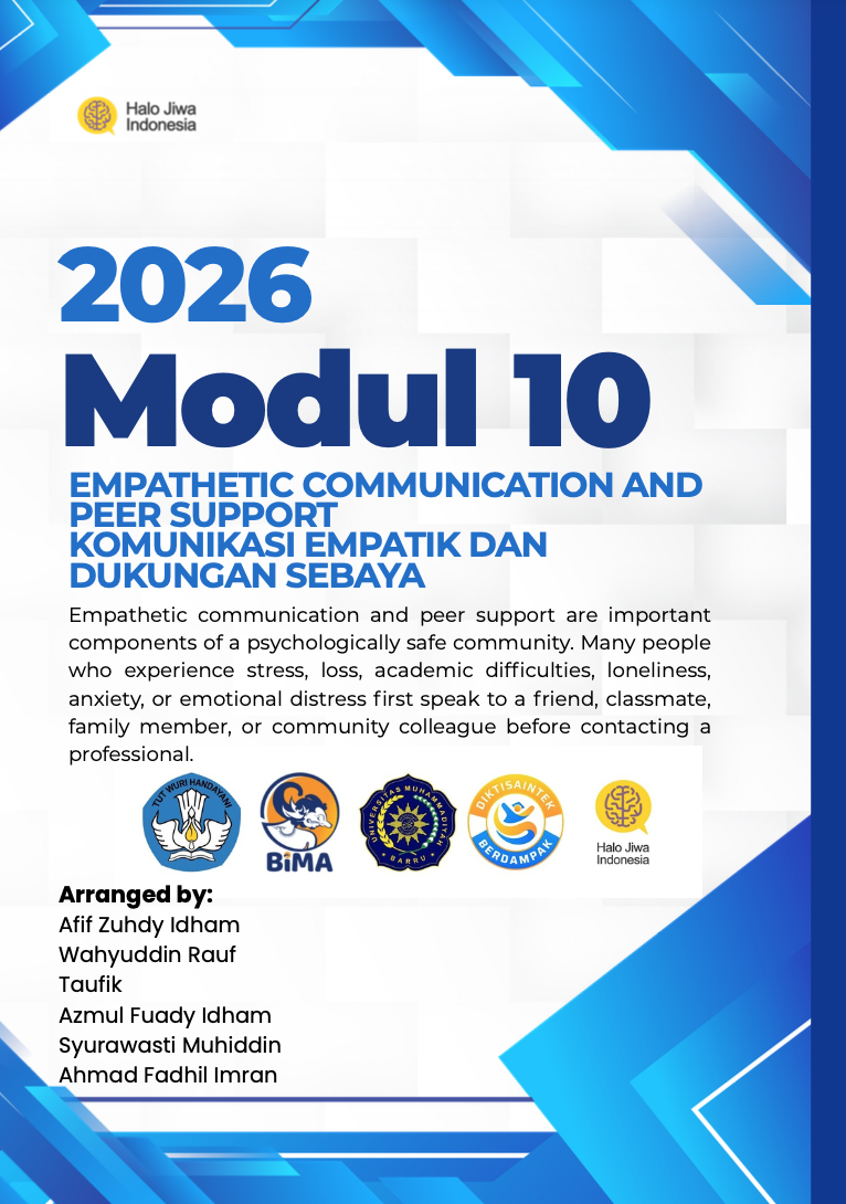 MODUL 10 EMPATHETIC COMMUNICATION AND PEER SUPPORT - KOMUNIKASI EMPATIK DAN DUKUNGAN SEBAYA