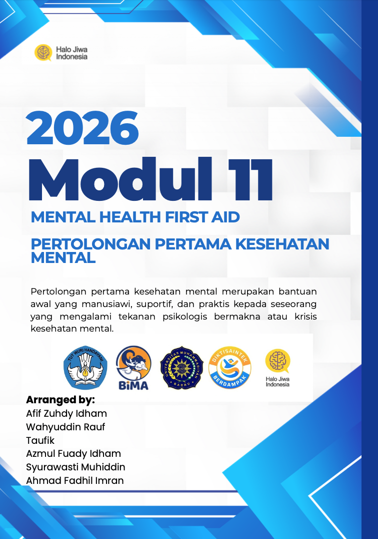 MODUL 11 MENTAL HEALTH FIRST AID - PERTOLONGAN PERTAMA KESEHATAN MENTAL